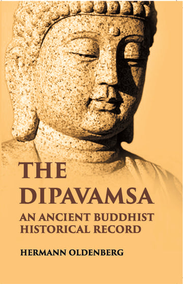 The Dipavamsaan Ancient Buddist Historical Record