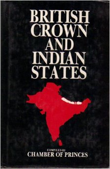 British Crown and Indian States [Hardcover]