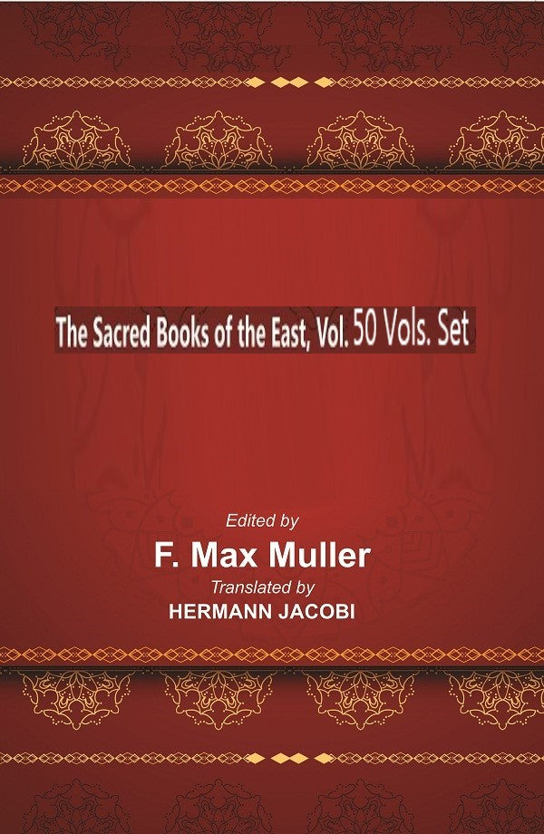 The Sacred books of the East Volume 50 vols set