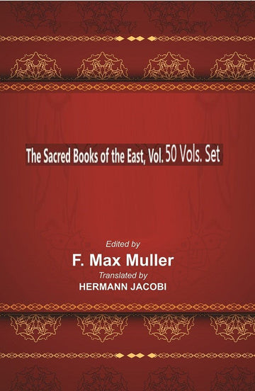 The Sacred books of the East Volume 50 vols set