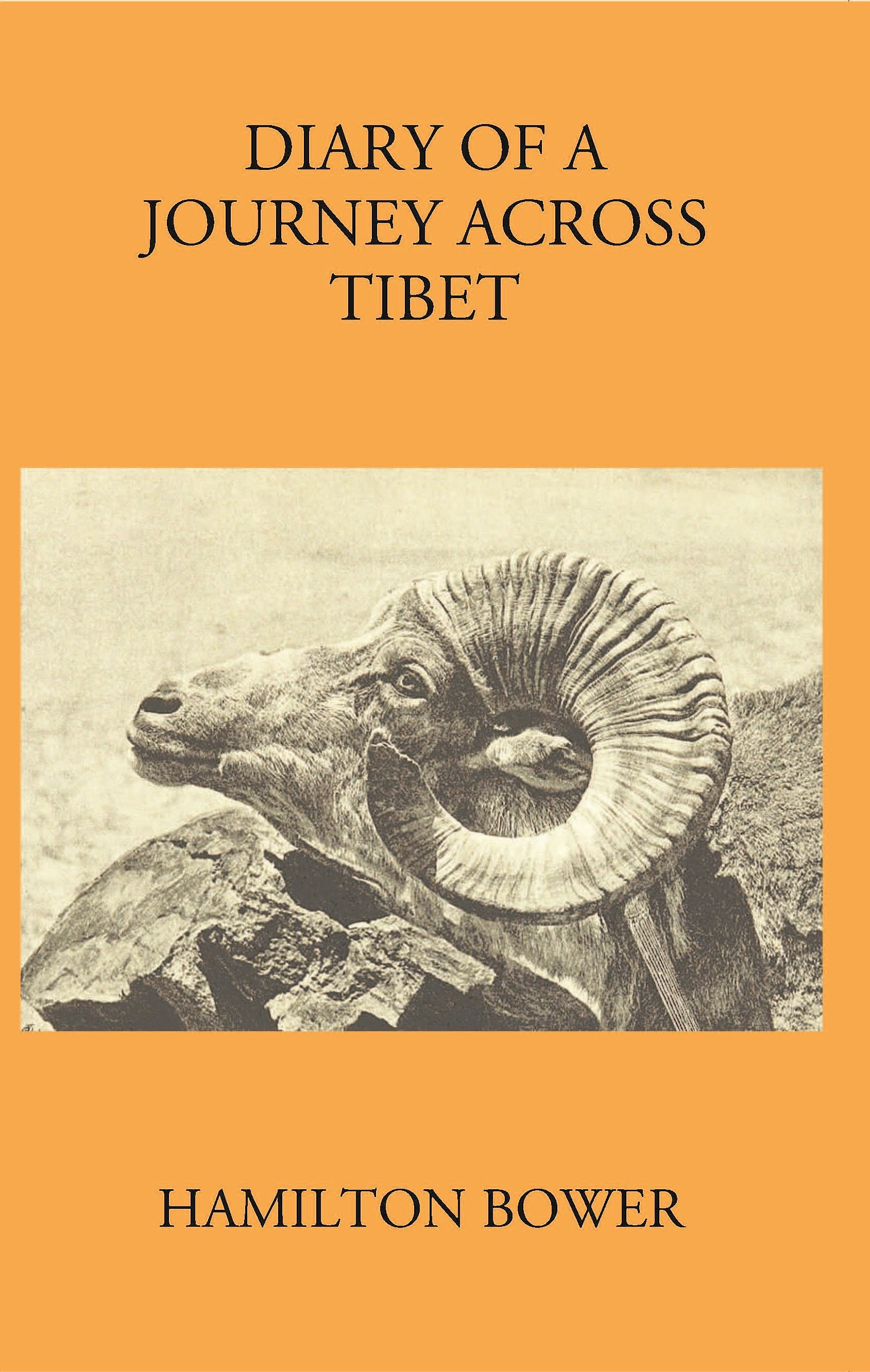 Diary Of A Journey Across Tibet [Hardcover]