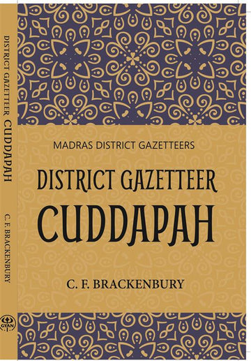 Madras District Gazetteers District Gazetteer Cuddapah