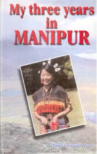 My Three Years in Manipur [Hardcover]