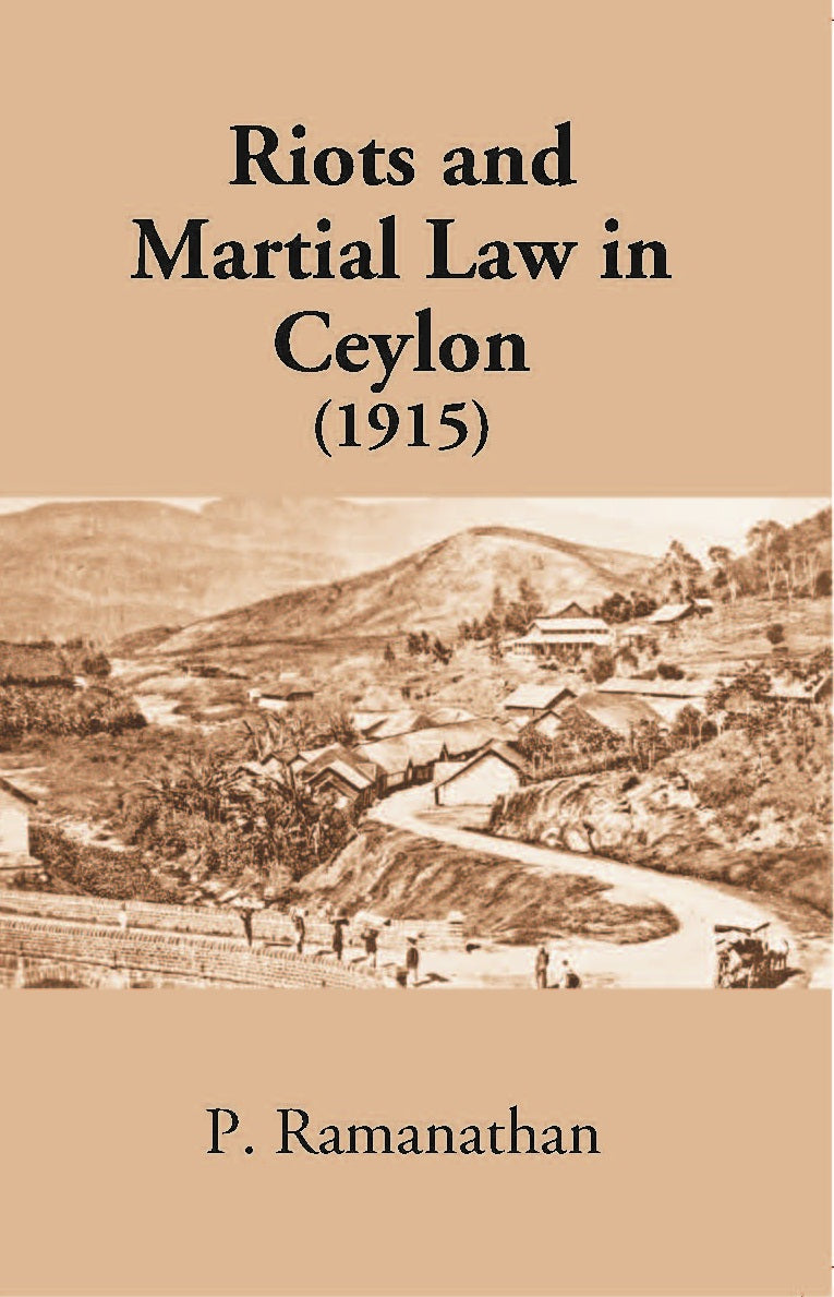 Riots And Martial Law In Ceylon, 1915