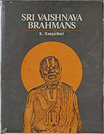 The Sri Vaishnava Brahmans [Hardcover]