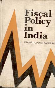 Fiscal Policy in India [Hardcover]