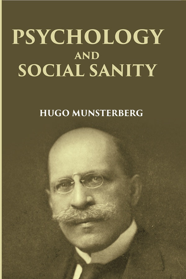 PSYCHOLOGY AND SOCIAL SANITY