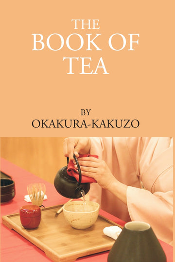 THE BOOK OF TEA