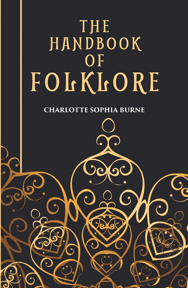 THE HANDBOOK OF FOLKLORE
