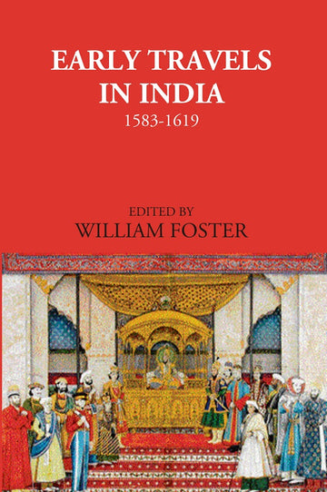 Early Travels In India 1583-1619