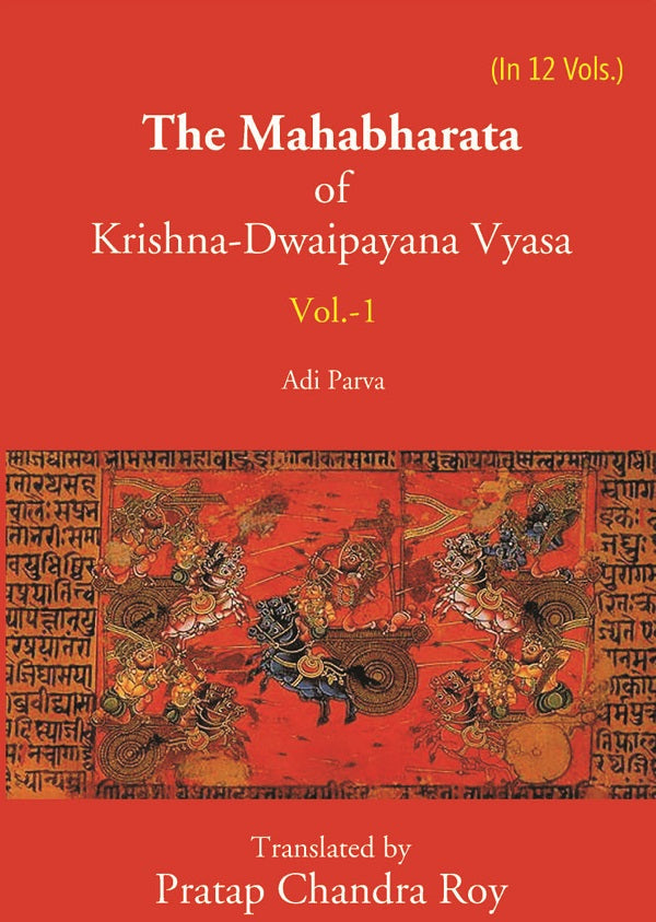 The Mahabharata Of Krishna-Dwaipayana Vyasa (Adi Parva) Volume 1st