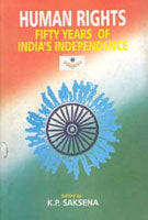 Human Rights: Fifty Years of India's Independence [Hardcover]