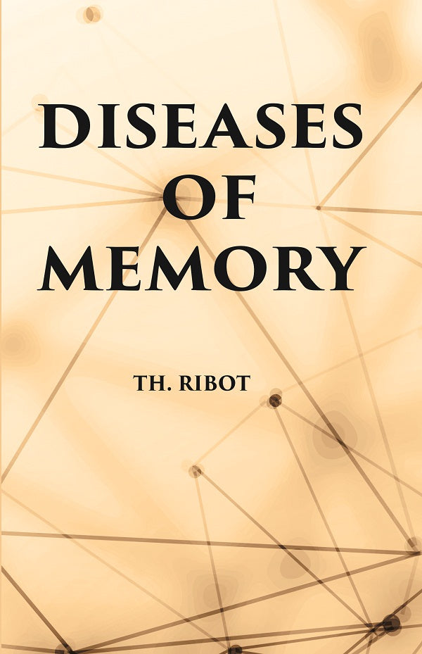 DISEASES OF MEMORY