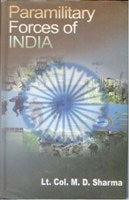 Paramilitary Forces of India [Hardcover]