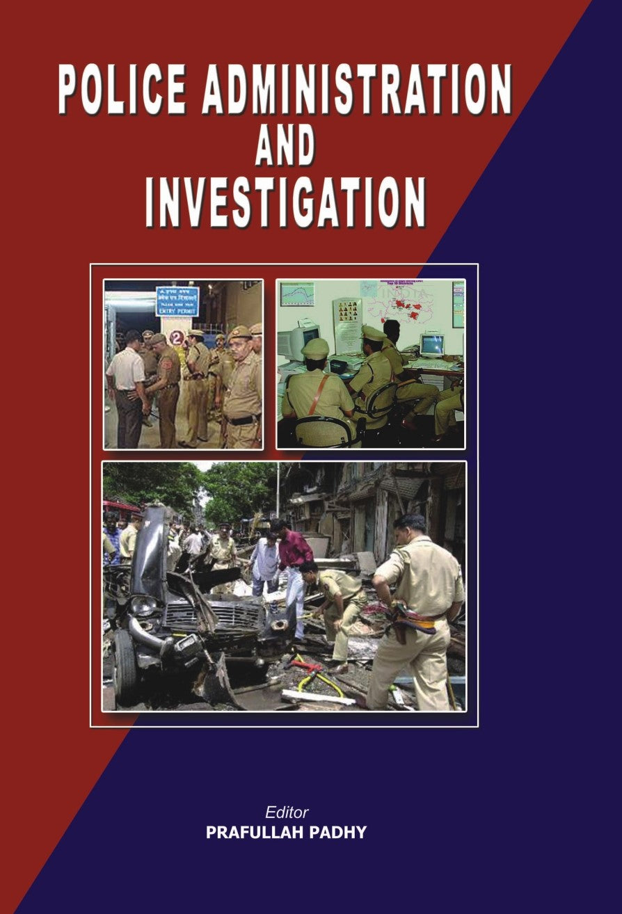 Police Administration and Investigation of Crime