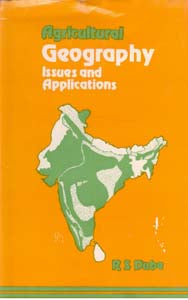 Agricultural Geography: Issues and Applications [Hardcover]