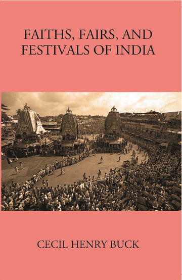 Faiths, Fairs And Festivals Of India
