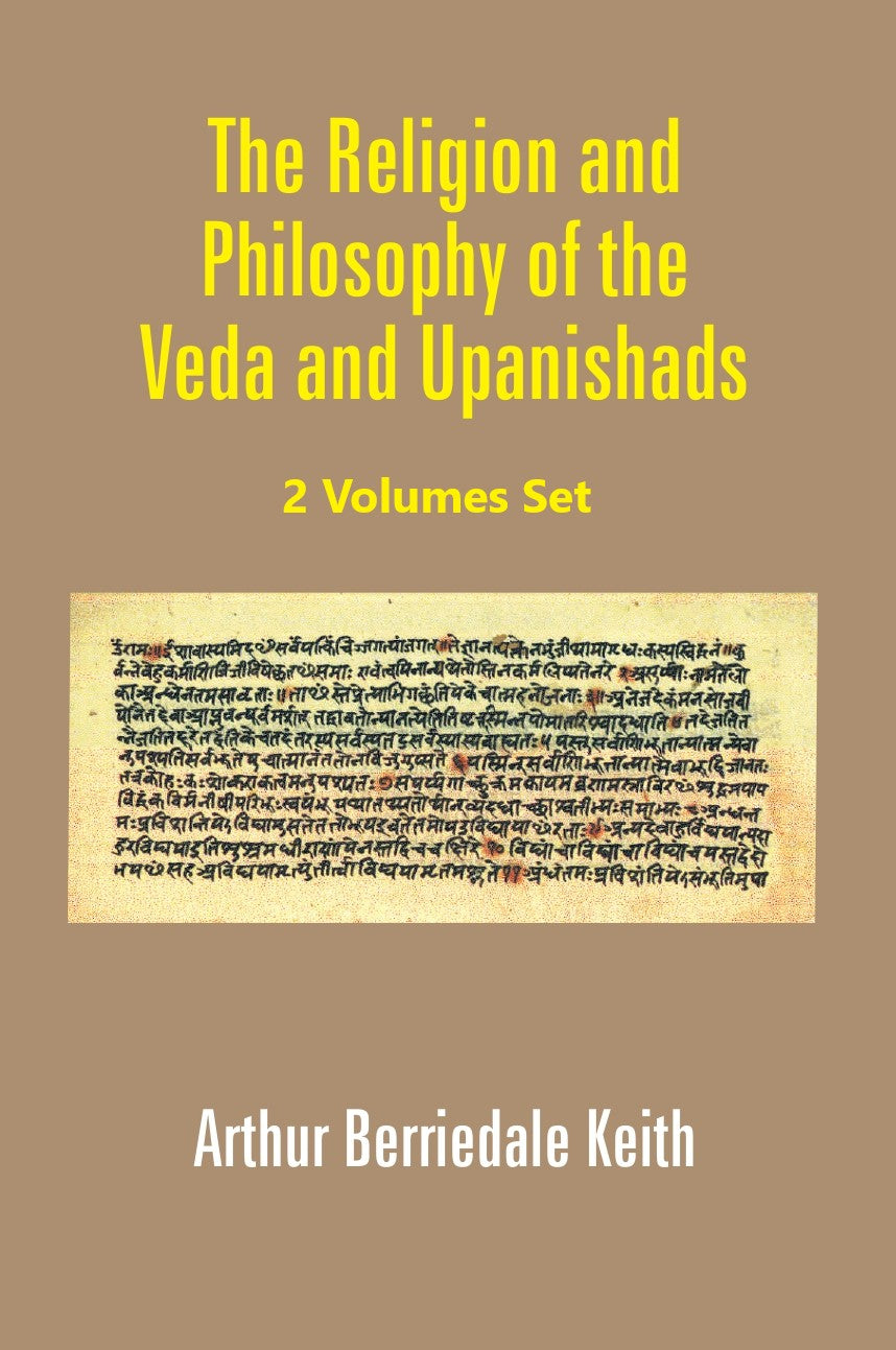 The Religion and Philosophy of the Veda and Upanishads Volume 2 Vols. Set