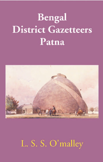 Bengal District Gazetteers Patna