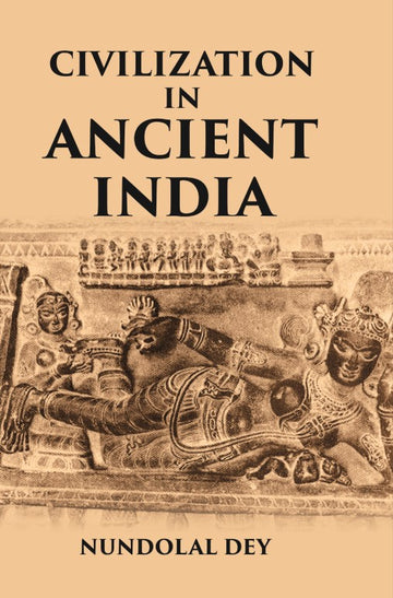 Civilization In Ancient India