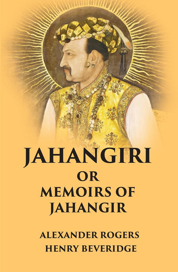 Jahangiri Or Memoirs of Jahangir