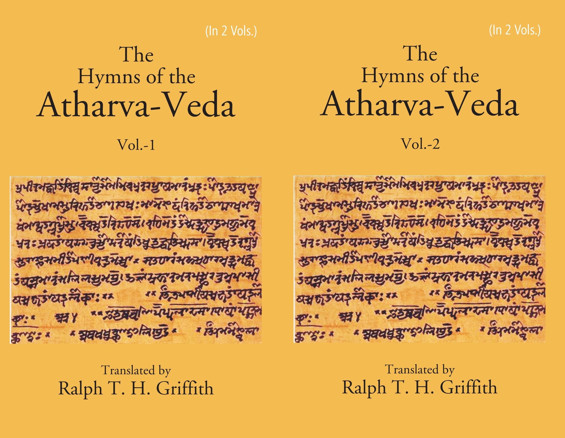 The Hymns of the Atharva-Veda Volume 2 Vols. Set