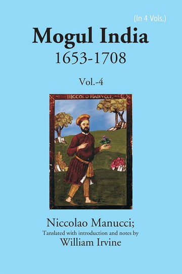 Mogul India 1653-1708 Volume 4th