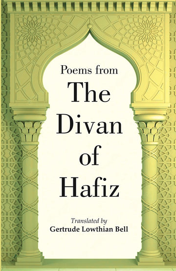 Poems from the Divan of Hafiz