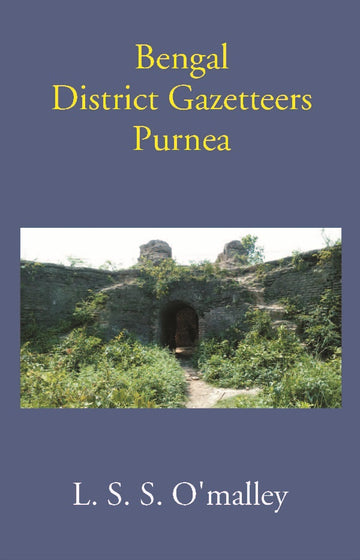 Bengal District Gazetteers Purnea