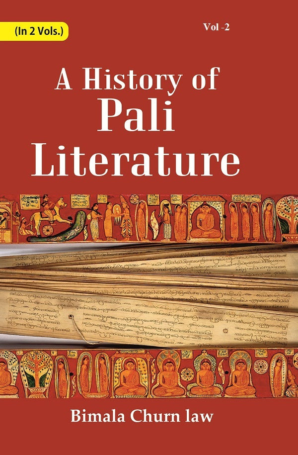 A History Of Pali Literature Volume 2nd