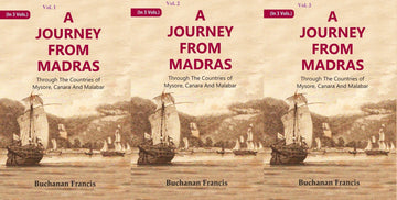 A Journey From Madras : Through The Countries of Mysore, Canara And Malabar Volume 3 Vols. Set