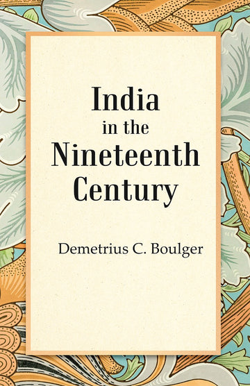 India in the Nineteenth Century