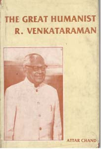 The Great Humanist R. Venkataraman [Hardcover]