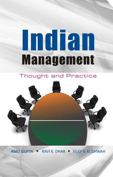 Indian Management: Thought and Practice