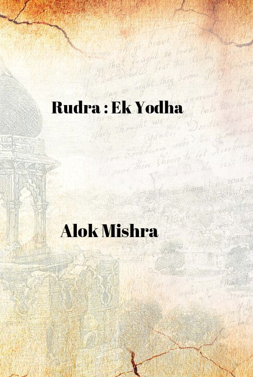 Rudra : Ek Yodha