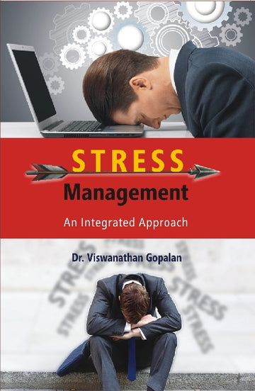 Stress Management : an Integrated Approach