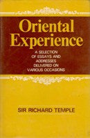 Oriental Experience a Selection of Essays and Addresses Delivered On Various Occasions [Hardcover]
