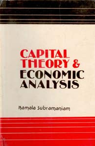 Capital Theory and Economic Analysis [Hardcover]