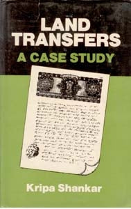 Land Transfers: a Case Study [Hardcover]