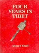 Four Years in Tibet [Hardcover]