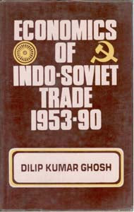 Economics of Indo-Soviet Trade 1953-90 [Hardcover]
