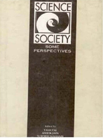 Science in Society: Some Perspectives [Hardcover]