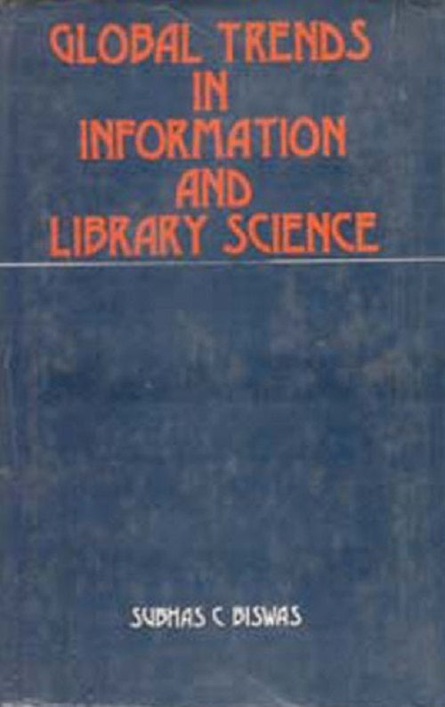 Global Trends in Library and Information Science [Hardcover]