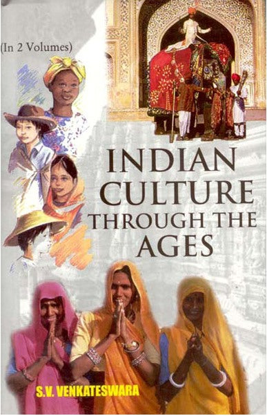 Indian Culture Through the Ages Volume 2 Vols. Set [Hardcover]