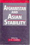 Afghanistan and Asian Stability [Hardcover]