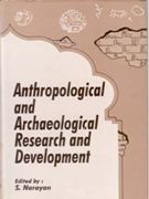 Anthropological and Archaeological Research and Development [Hardcover]