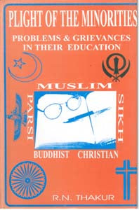 Plight of the Minorities: Problems and Grievances in Their Education [Hardcover]