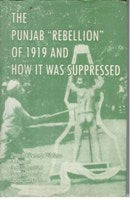 The Punjab Rebellion of 1919 and How It Was Suppressed Volume 2 Vols. Set [Hardcover]