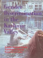 Gender Discrimination in the Kashmir Valley [Hardcover]