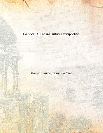 Gender: a Cross-Cultural Perspective [Hardcover]